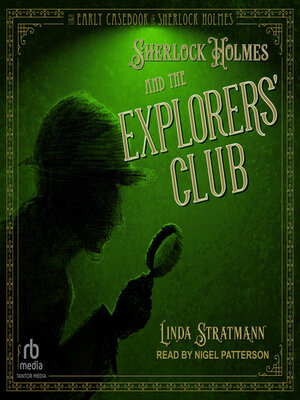 Sherlock Holmes and the Explorers' Club - Audiobook